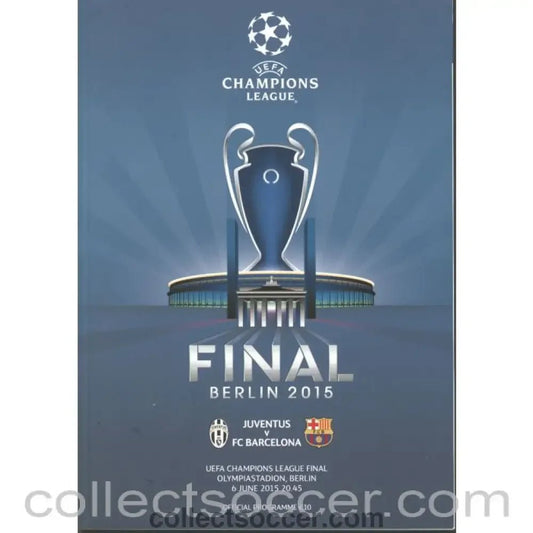 2015 Champions League Final Juventus v Barcelona Programme - Collect Soccer