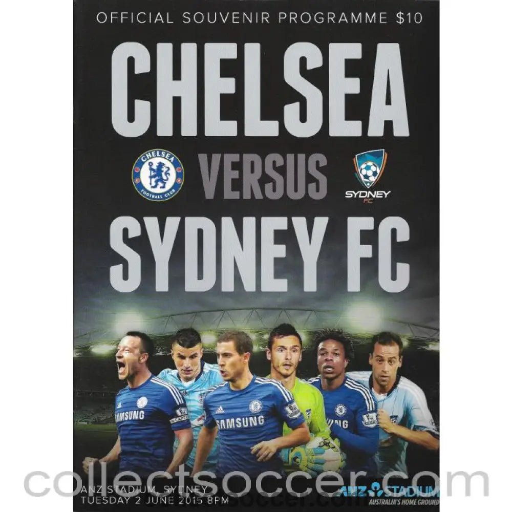 2015 - Chelsea v Sydney Football Programme 2/06/2015 - Collect Soccer