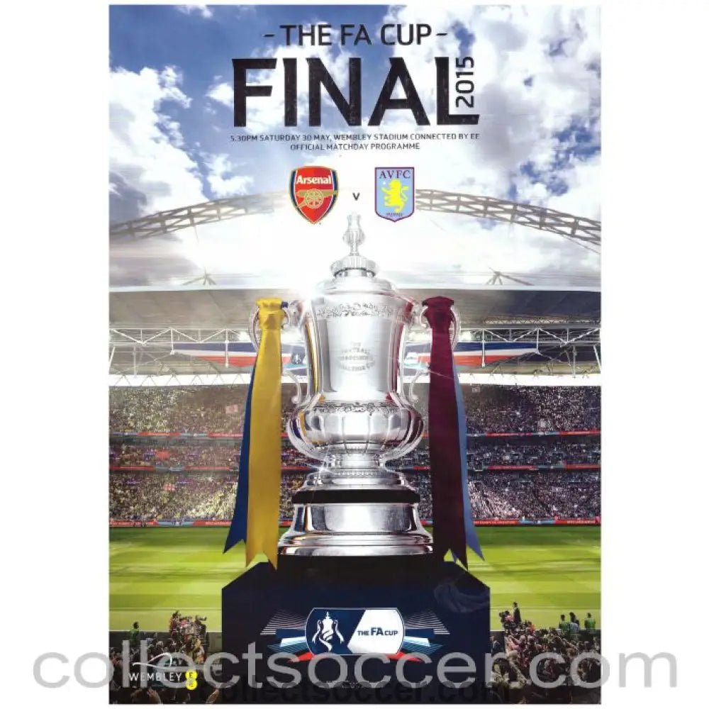 2015 FA Cup Final Arsenal v Aston Villa Football Programme - Collect Soccer