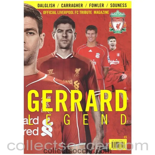 2015 - Steven Gerrard Official Tribute Magazine - Collect Soccer