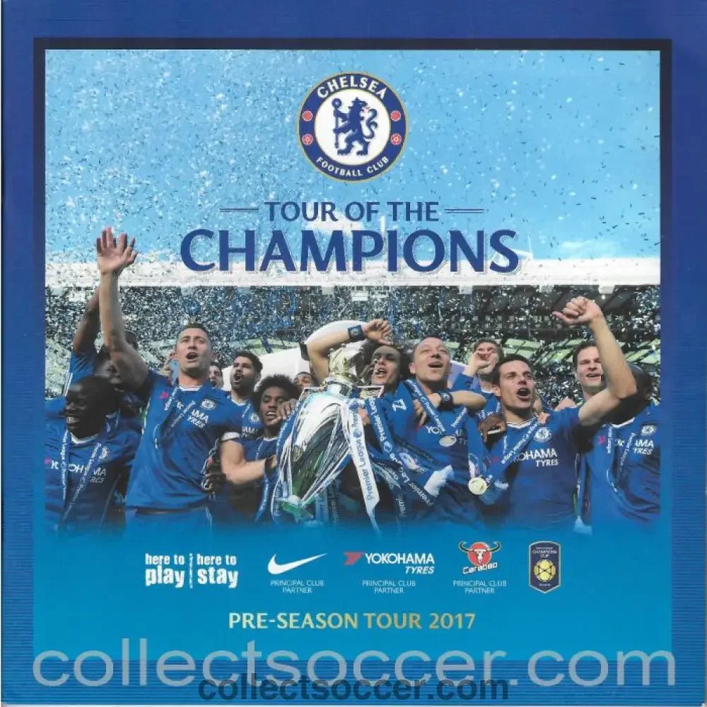 2017 - Chelsea Pre Season Tour Programme 2017 - Collect Soccer