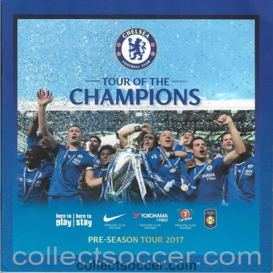 2017 - Chelsea Pre Season Tour Programme 2017 - Collect Soccer