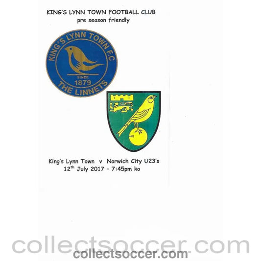 2017 - King's Lynn V Norwich Football Programme 12/07/2017 - Collect Soccer