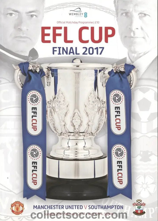 2017 League Cup Final Programme Manchester United v Southampton - Collect Soccer