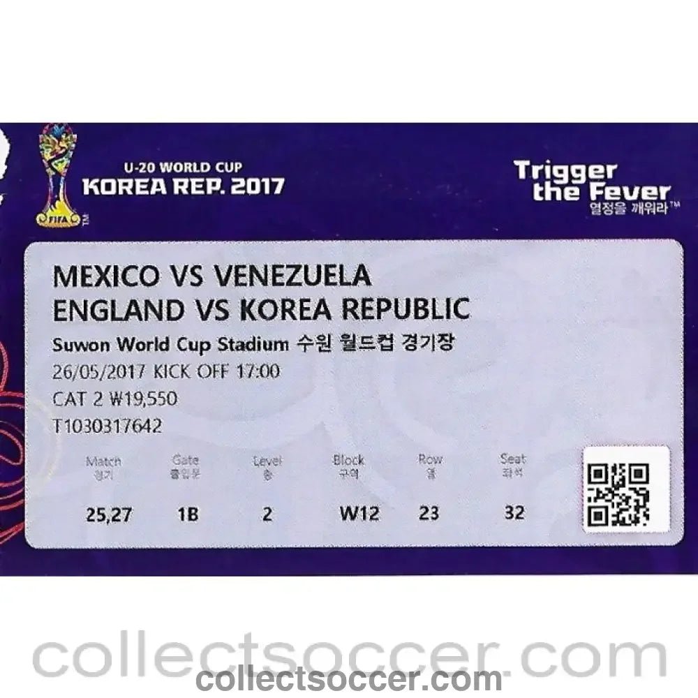 2017 Under 20 World Cup Ticket England v Korea - Collect Soccer