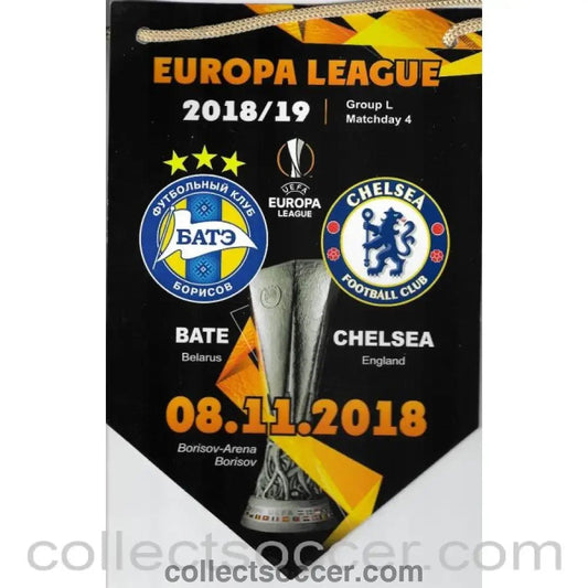 2018 - Rare Pennant Bate Borisov v Chelsea 2018 - Collect Soccer