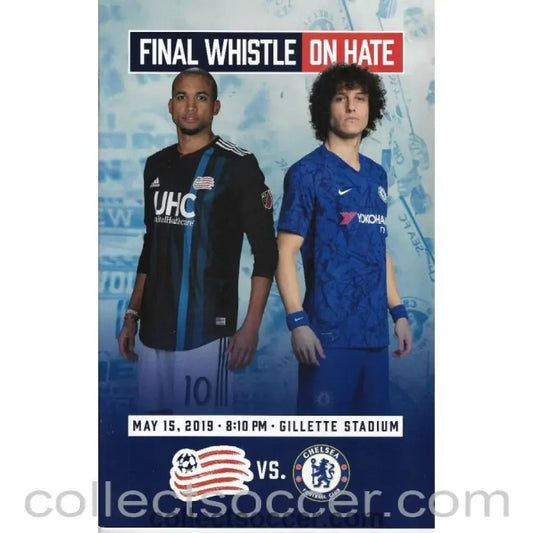 2019 - New England Revolution v Chelsea 15/5/2019 Official Programme - Collect Soccer