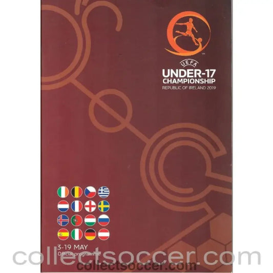 2019 UEFA Under 17 Football Championship Official Programme held in Ireland - Collect Soccer