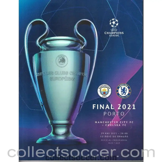 2021 Champions League Final - Manchester City v Chelsea Official Programme - Collect Soccer