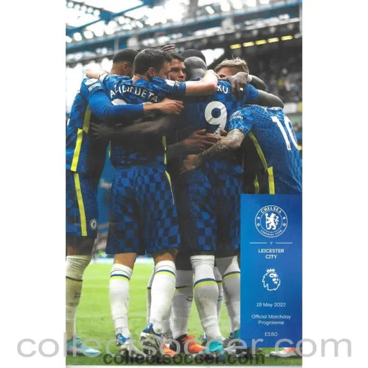 2022 - Chelsea v Leicester City 19/5/2022 Official Programme - Collect Soccer