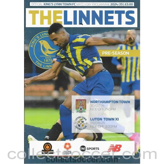 2024 - Kings Lynn Town FC v Northampton Town 30/7/24 Football Programme - Collect Soccer