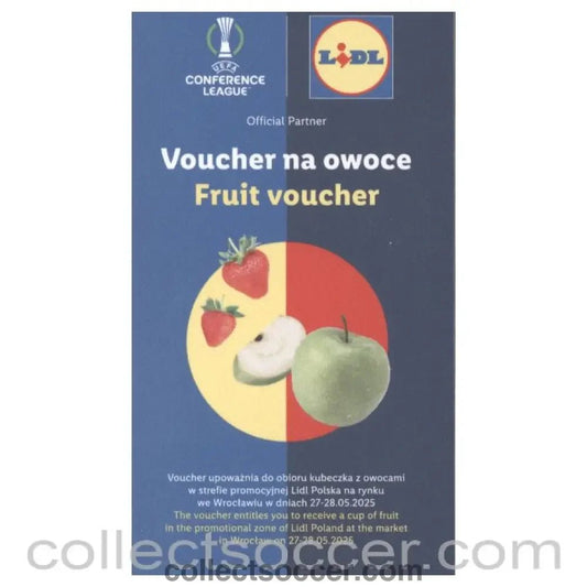 2025 - 2025 UEFA Europa Conference League Chelsea v Real Betis Lidl Voucher - Collect Soccer