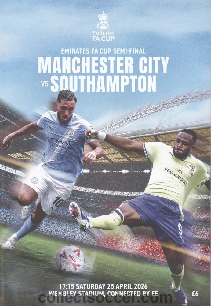 2026 FA Cup Semi - Final Programme Manchester City V Southampton - Collect Soccer
