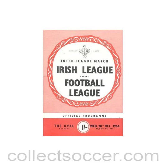 1964 - Irish League v Football League official programme 28/10/1964 - Collect Soccer