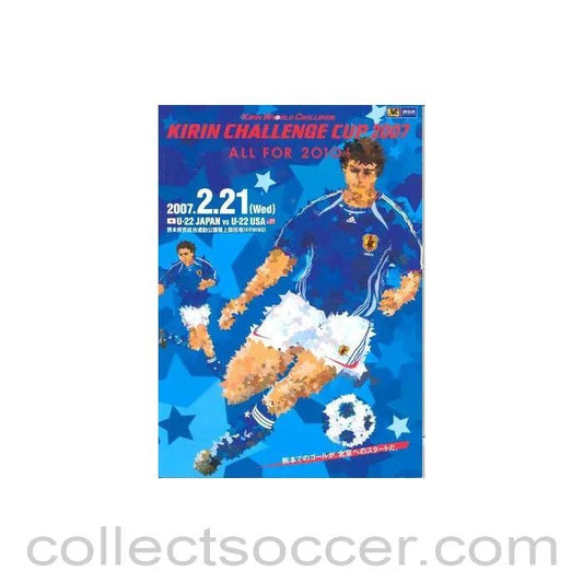 2007 Japan Cup Kirin Challenge Cup official programme Japan U22 v USA U22 21/02/2007 - Collect Soccer