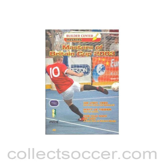 2003 Masters Of Britain Cup official programme - Collect Soccer