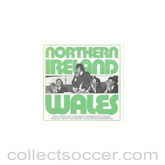 1973 - Northern Ireland v Wales official programme 19/05/1973 British Championship - Collect Soccer