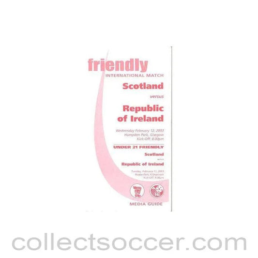 2003 Scotland v Republic of Ireland official programme 12/02/2003 friendly match - Collect Soccer
