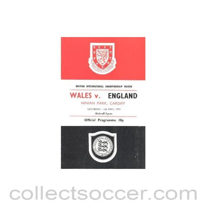 1974 - Wales v England official programme 11/05/1974 - Collect Soccer