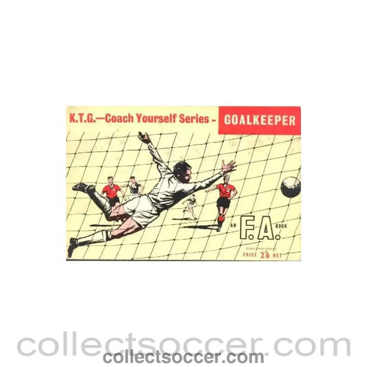 A Goalkeeper Coach Yourself Series book