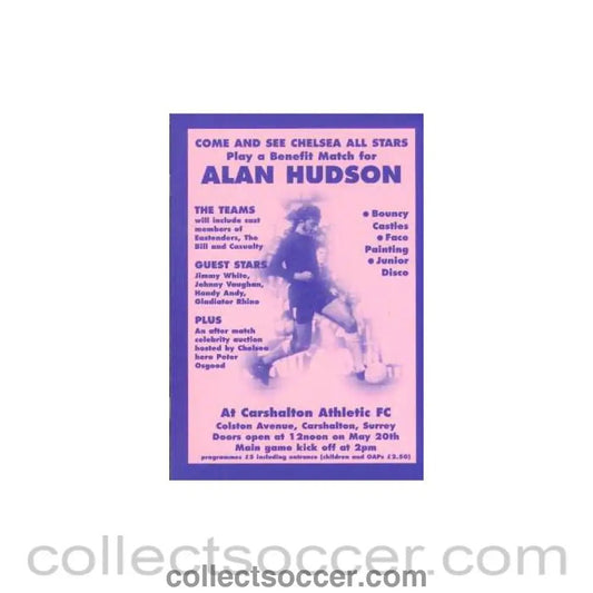 Alan Hudson BenefitChelsea V Carshalton Pink Issue - Collect Soccer