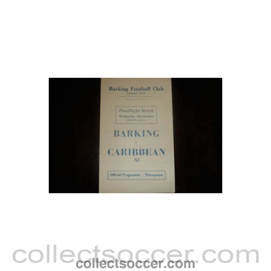 Barking v Caribbean XI official programme Semi - Professional International - Collect Soccer