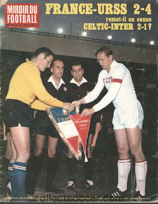 Celtic FC Lisbon Lions 1967 Edition of Miroir Du Football also covers Russia beating France 4-2