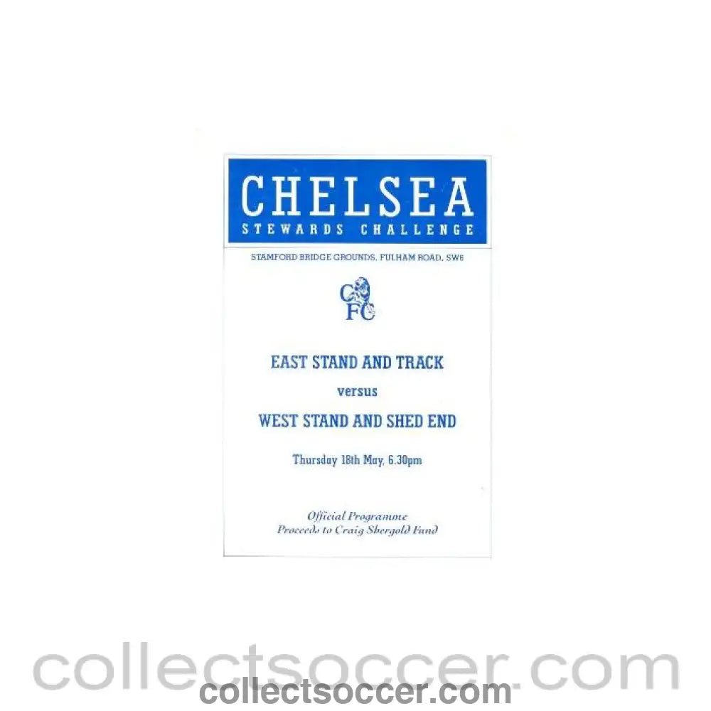 Chelsea East Stand and Track v West Stand and Shed End official programme of an unknown season Stewards Challenge - Collect Soccer