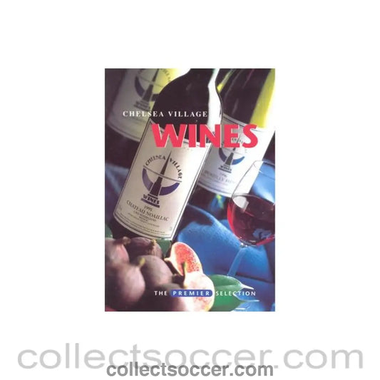 Chelsea leaflet - Chelsea Village Wines Premier Selection leaflet