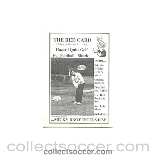 Chelsea Red Card Fanzine No:8