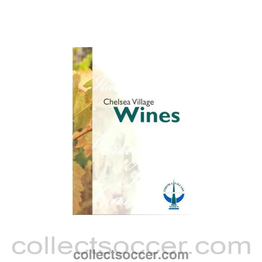 Chelsea Village Wines wine list - Collect Soccer