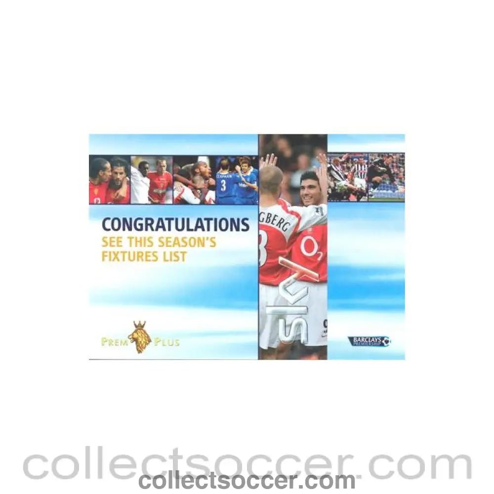 Congratulations - See this season's fixtures list - Premier League leaflet - Collect Soccer