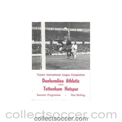 Dunfermline Athletic v Tottenham Hotspur official programme unknown season Texaco International League Competition - Collect Soccer