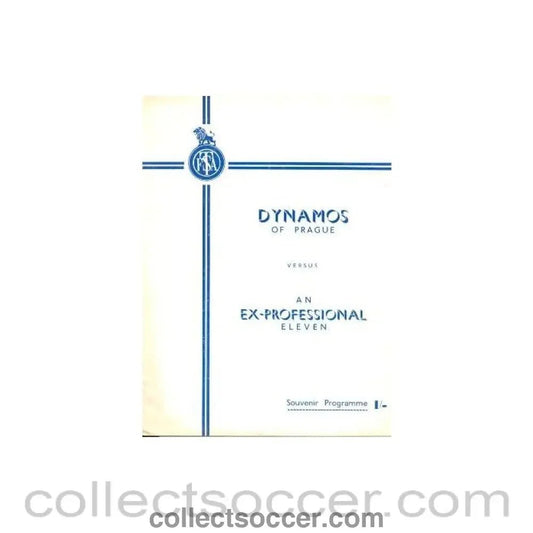 Dynamo Prague v Ex - Professional XI official programme - Collect Soccer