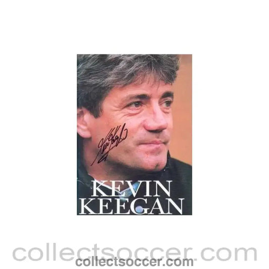 Kevin Keegan My Autobiography Signed Book - Collect Soccer