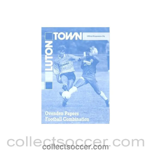 Luton Town v Chelsea official programme Ovenden Papers Football Combination - Collect Soccer