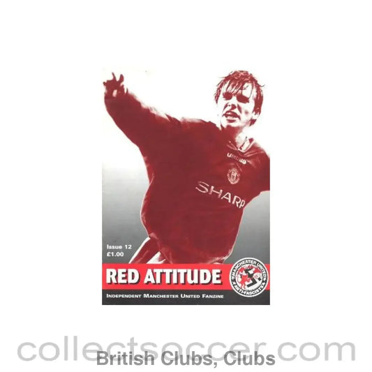 Manchester United Red Attitude Fanzine No:12