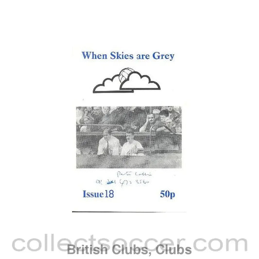Nottingham Forest When Skies Are Grey Fanzine No:18