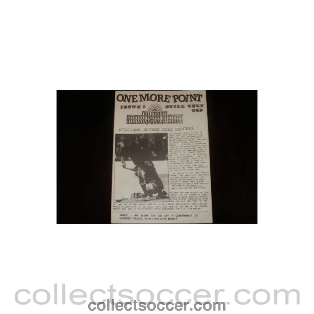 One More Point - Crystal Palace Fanzine No:1 - Collect Soccer