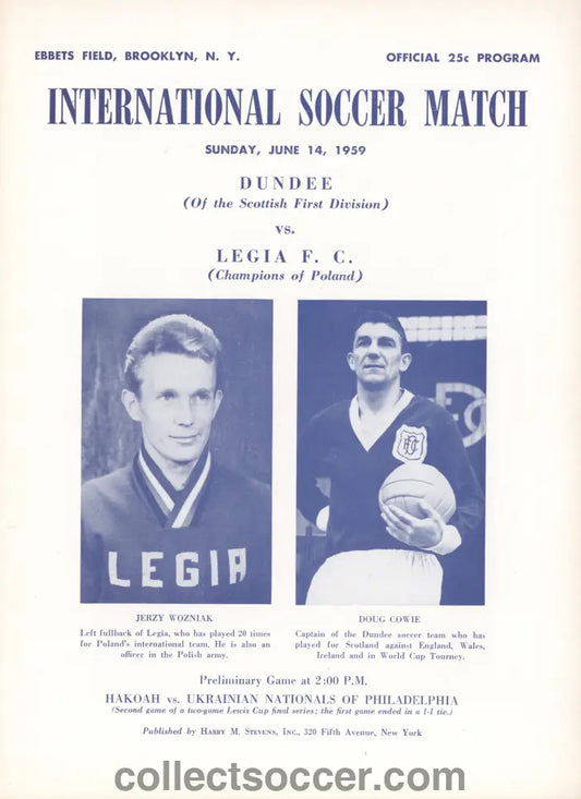 Played in the USA Dundee v Legia Warsaw Official Programme 14/6/1959