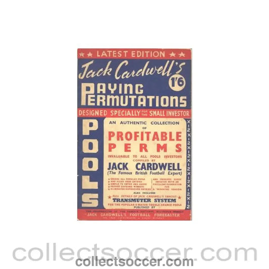 Playing Permutations by Jack Cardwell - or Jack Cardwell’s Football Forecaster designed especially for pools and fixed