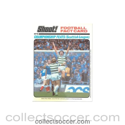 Shoot! produced card titeled Championship Feats Scottish League