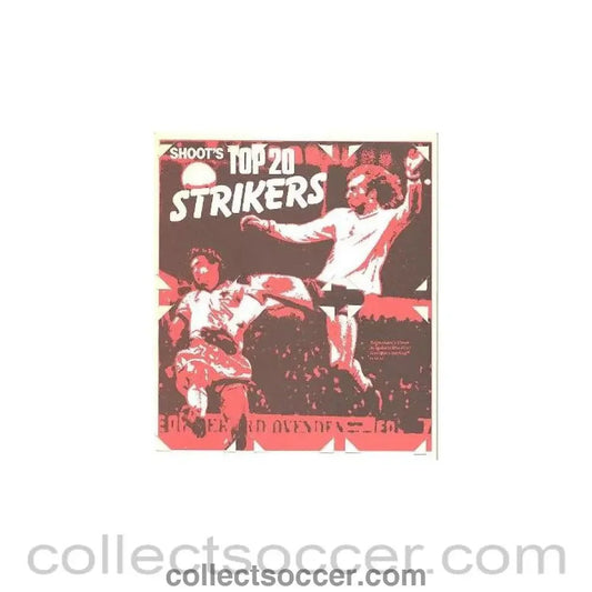 Shoot's Top 20 Strikers collection - Collect Soccer