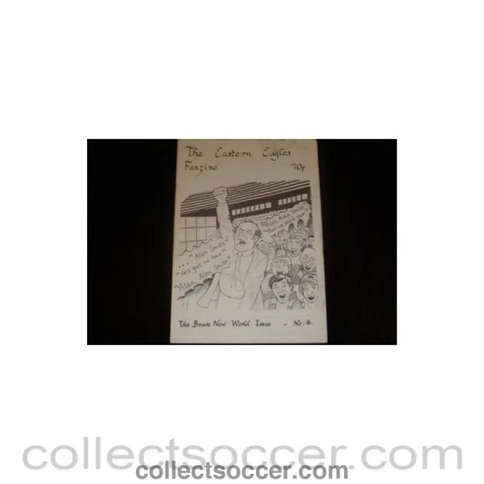 The Eastern Eagles fanzine N0:6 - Collect Soccer