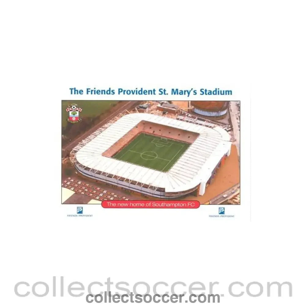 The Friends Provident St. Mary’s Stadium - The Home of Southampton FC - postcard