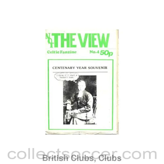 The View Celtic Fanzine No:4