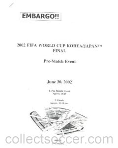 2002 World Cup Final Pre-Match Event information press pack 30/06/2002