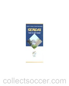 2002 World Cup - Guide to travel to and from Sendai
