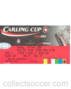 2004 League Cup Final ticket Carling Cup 29/02/2004