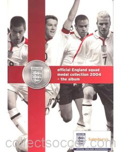 Official England Squad Medal Colection 2004 - the Album